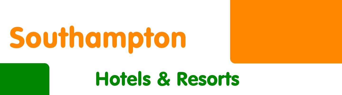 Best hotels & resorts in Southampton - Rating & Reviews